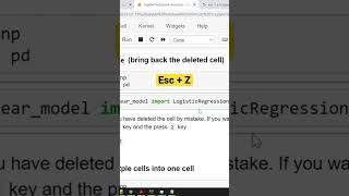 Undo delete a cell to bring them back - Jupyter Notebook Shortcuts