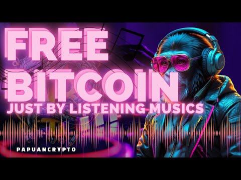 FREE BITCOIN From Hearing Music - Minimum Withdraw 2500 Tokens