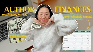 💸 a guide to author finances // advances, royalties, taxes, & what worked for me
