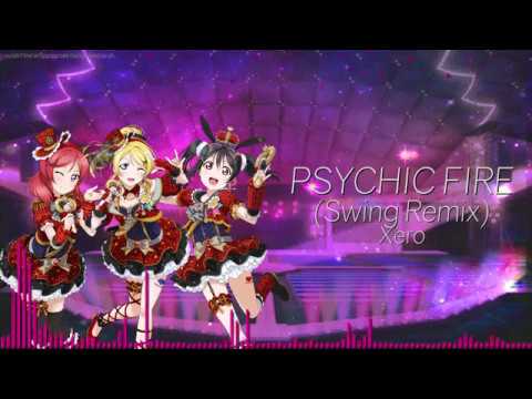 Love Live! - PSYCHIC FIRE (Swing Remix)