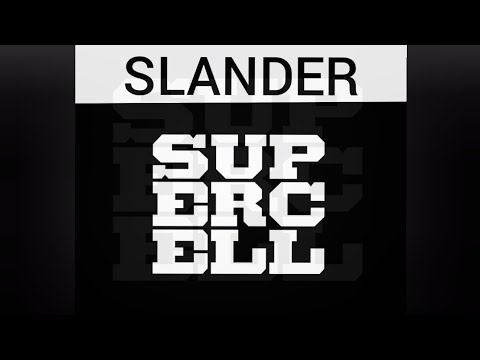 supercell slander