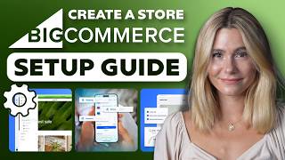 BigCommerce Tutorial: Build a Scalable Online Store Step-by-Step