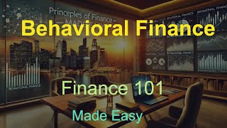 💡📈 Behavioral Finance Made Easy! Biases, Market Anomalies & Corporate Finance Explained!