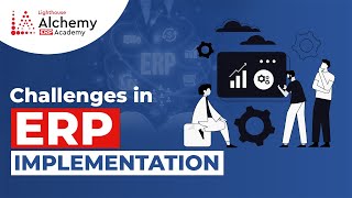 Top 10 Most Common ERP Software and Implementation Challenges  | ERP Module 1 Wrap-Up #erp