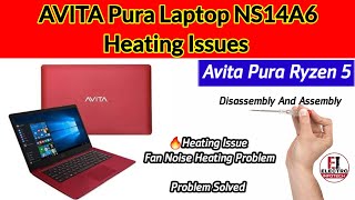 AVITA Pura Laptop NS14A6  Ryzen 5 🔥Heating issue II Fan noise heating problem || Problem Solved