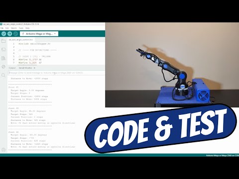 Build a Robot Arm Part #6 - Program & Test Arduino Robot
