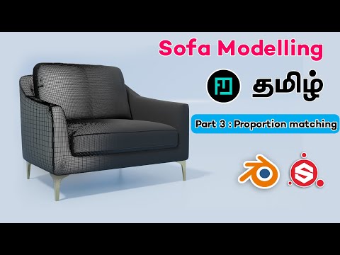 Blenderல் Sofa modelling : 3 Proportion matching தமிழில்  |#friendlymentor | blender tamil tutorial