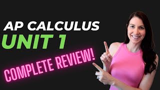 How to get a 5 on the AP Calculus Exam - COMPLETE Unit 1 Review (Limits & Continuity)