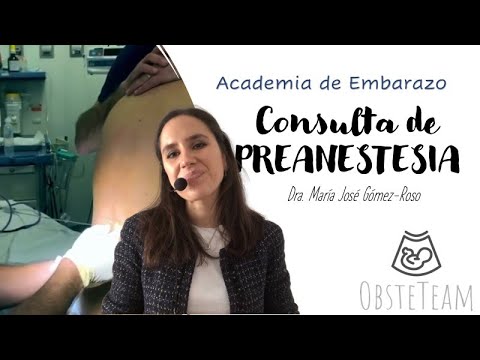 CONSULTA DE PREANESTESIA. Todo lo que el Anestesista debe saber para el parto.