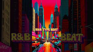 RNB TYPE BEAT #lofibeatsforconcentration #rnb #relaxationbeats #jazz #jazzhop #typebeat #typebeats