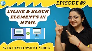 HTML Tutorial: Inline & Block Elements | Web Development Tutorials #9