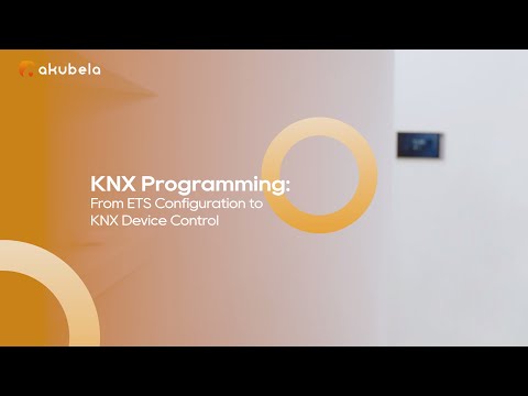 akubela KNX Programming: From ETS Configuration to KNX Device Control
