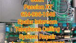 Swift Passion XT 624-936-1048 Epabx Intercom Telephone Calling System Repair Amritsar 9781595981