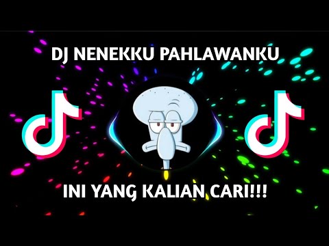 DJ NENEKKU PAHLAWANKU X ABANG PILIH YANG MANA MENGKANE