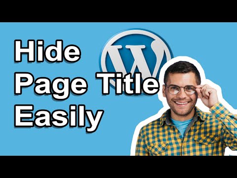 how to hide page title in wordpress 2022