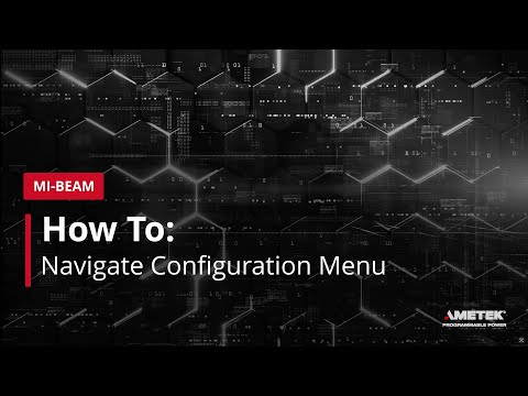 How to Navigate the Configuration Menu on Mi-BEAM