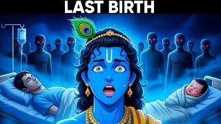 Is This Your Last Life On Earth? | Krishna Reveals The Final Birth Signs | The Krishna Teachings
