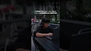 5 WEBSITES that will make a DANGEROUS Creator!!