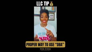 LLC TIP: Proper Way To Use "DBA"