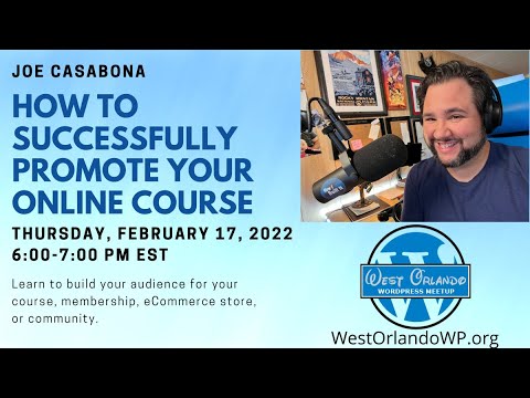 Joe Casabona - How to Successfully Promote and Market Membership Sites
