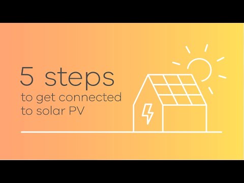 5 steps to get connected to solar PV