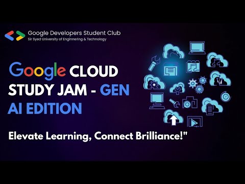Google Cloud Study Jam - GenAI Edition ☁️🤖 Part 3