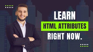 HTML Attributes Explained in Detail | Complete Beginner to Advanced Guide for Web Development