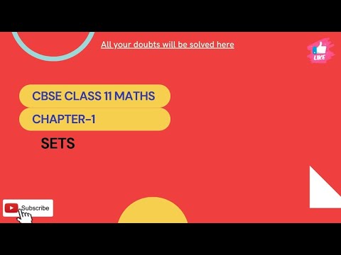 SETS PART-1 | CBSE CLASS 11 MATHS CHAPTER 1| JEE MAINS & ADVANCE | COMPLETE NCERT MATH LESSION