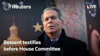 LIVE: Bessent testifies before the House Committee on Financial Services