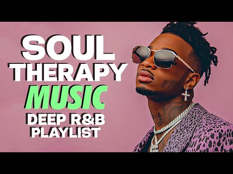 The Ultimate Chill Soul & R&B Mix 2025 🎧 Vibes for Mind & Mood | リラックス / 勉強