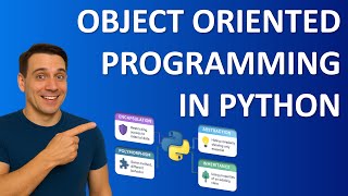 Learn Object Oriented Programming in Python | OOP Explained with Code Examples