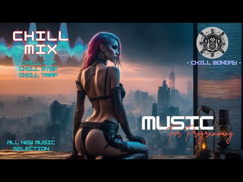 Chill-Hop/Chill-Step/Chill Trap Mix | Dreamscape Rhythms: Chill Odyssey | Music for Programming