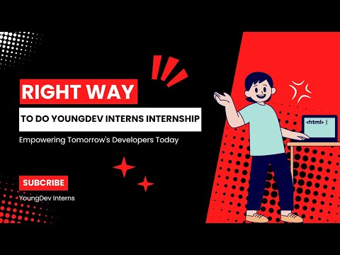 How to do Youngdev Interns Internship Properly | Complete Guide
