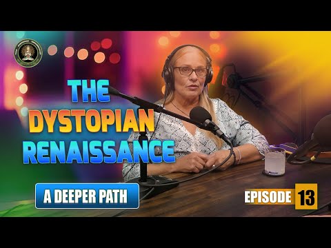 Healing Journey | A Deeper Path Feat. Dee Dee Mejia | Episode #13 | The Dystopian Renaissance