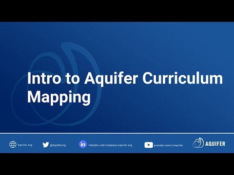Intro to Aquifer Curriculum Mapping