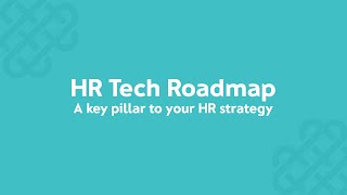 Why your HR tech roadmap is so important - 2020