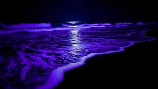 Ocean Waves at Midnight to Release Stress and Emotional Tension