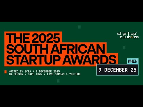 The 2025 South African Startup Awards, live from Cape Town.