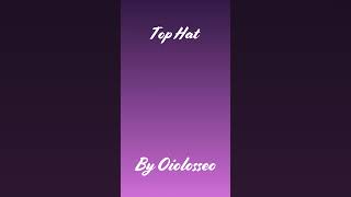 TRAILER: Top Hat | by Oiolosseo #music #synthesizer #onlinesequencer #synthmusic #major #majormusic