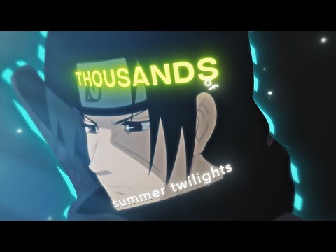 Thousands of Summer Twilight - Naruto/Boruto [Edit/AMV]! | Vibe Edit (+Project-file)