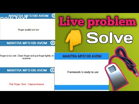 How to solve MFS100 Mantra Problem Finger is too wet Clean finger and put finger lightly on scanner