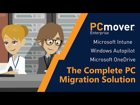 The complete PC migration solution: Microsoft Autopilot, Intune, OneDrive, & PCmover Enterprise