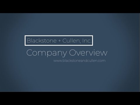 Blackstone and Cullen Company Overview