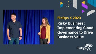 Risky Business: Implementing Cloud Governance to Drive Business Value - General Mills