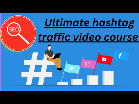 Discover the real ultimate hashtag traffic video course ! ultimate hashtag traffic video course
