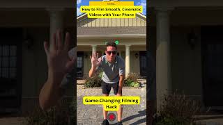 How to Film Smooth, Cinematic Videos with Your Phone 🎬📱 | Game-Changing Filming Hack