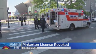 Denver Revokes Pinkerton's License After Shooting Involving Unlicensed Security Guard Matthew Dollof