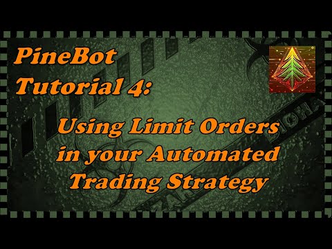 PineBot Tutorial 4: Using Limit Orders in your Automated Trading Strategy