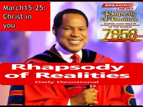 Rhasody of Realities  by Pst. Chris[MARCH15:25]Christ in you
