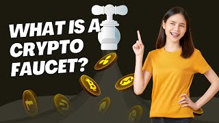 What Is a Crypto Faucet || A Beginner's Guide: What Is a Crypto Faucet?